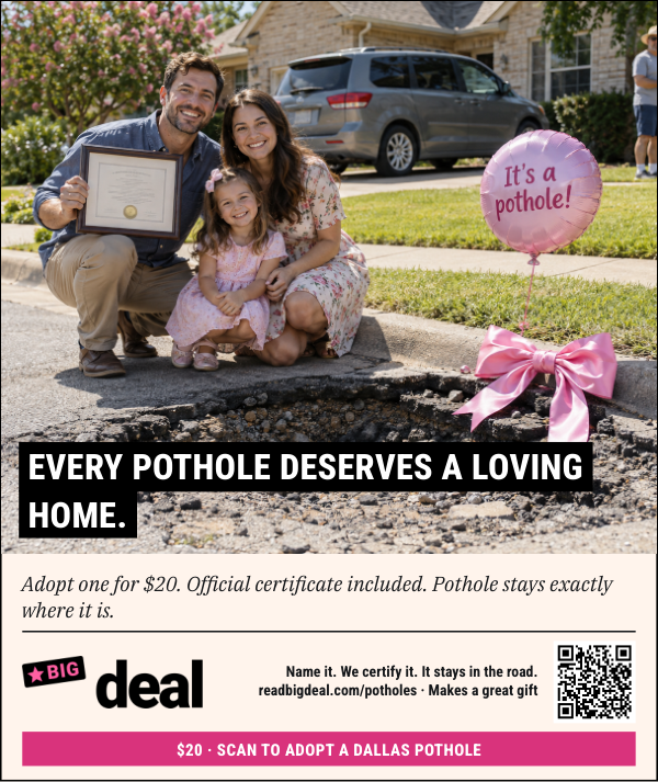 Adopt a Dallas Pothole ad
